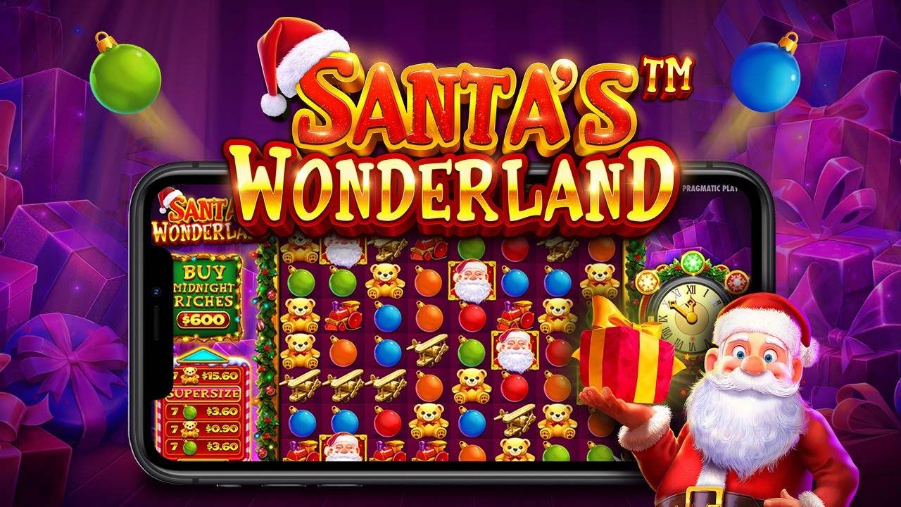SANTA’S WONDERLAND SLOT